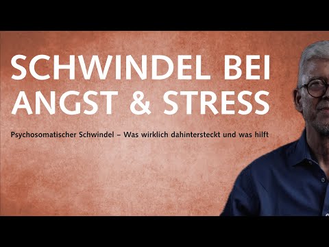 Psychosomatischer Schwindel bei Angst und Stress – Was wirklich dahintersteckt und was hilft