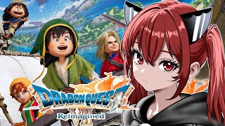 【ドラゴンクエストⅦ Reimagined】先行のきりたん