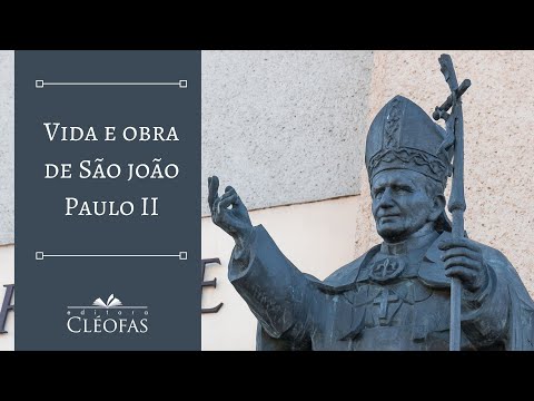 São João Paulo II "O Homem que mudou o Mundo"