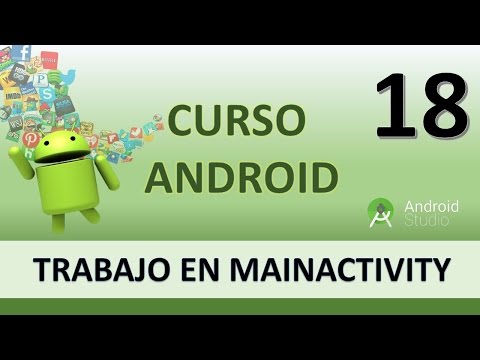 Curso Android ActivityMain Lógica de EditText y CheckBox Vídeo 18