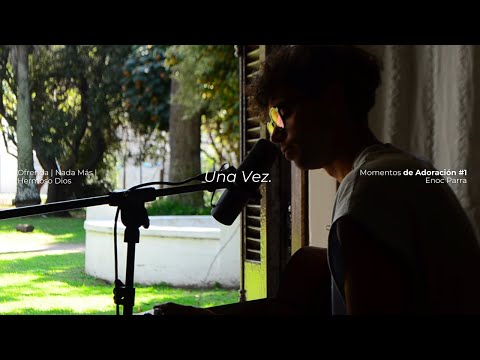 Una Vez Que Coloqué Mis Ojos En Tí... | Enoc Parra