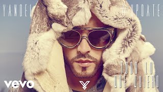 Yandel - Todo Lo Que Quiero (Audio) ft. Becky G