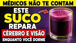 Idosos: Os 9  melhores sucos para restaurar a visão e a memória enquanto você dorme
