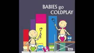 Babies Go Coldplay - Clocks