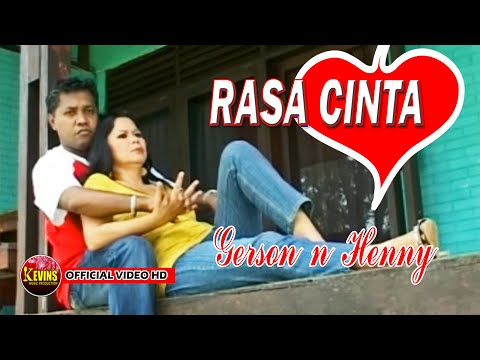 RASA CINTA - GERSON REHATTA & HENNY RORING - KEVINS MUSIC PRODUCTION ( OFFICIAL VIDEO )