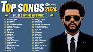 Top Hits on Spotify 2024 - Billboard English Pop Music Playlist 2024 - Top Songs 2024