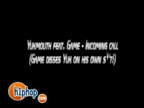 Yukmouth feat. Game - incoming call (game disses yukmouth)