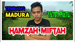 Download lagu YATIM PIATU MADURA HAMZAH MIFTAH_ MENANGIS_ BONDOWOSO mp3 Download lagu YATIM PIATU MADURA HAMZAH MIFTAH_ MENANGIS_ BONDOWOSO mp3