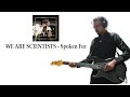 WE ARE SCIENTISTS - Spoken For (Guitar Cover)