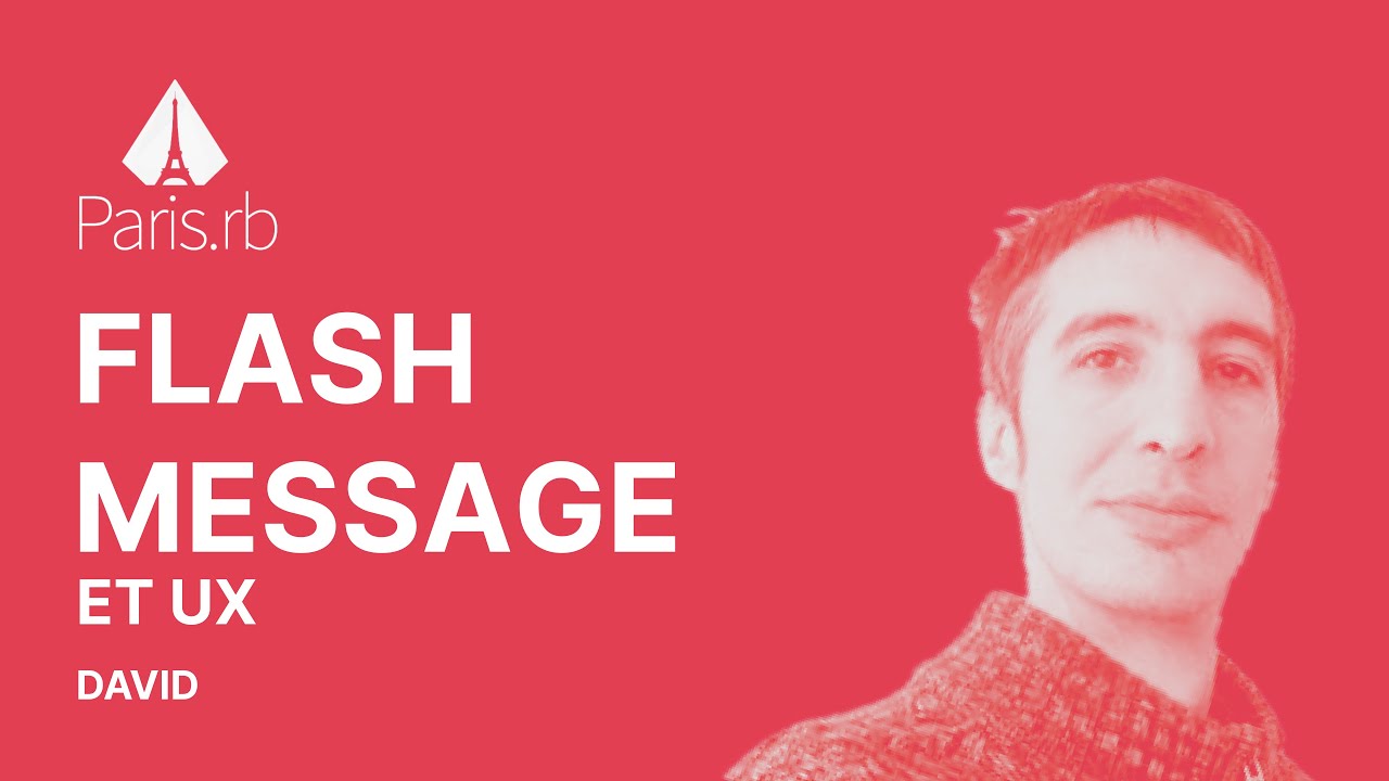 Vignette de la vidéo : Flash message et UX