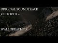 Kingdom of Heaven SCORE RESTORED - "Wall Breached"