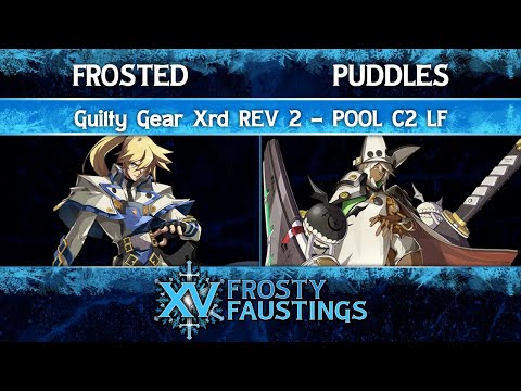 FFXV Pool C2 LF - Frosted (Ky Kiske) vs Puddles (Ramlethal) - Guilty Gear Xrd REV 2