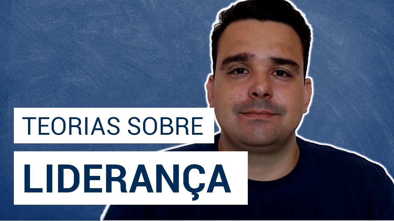 Quais as principais teorias sobre liderança?