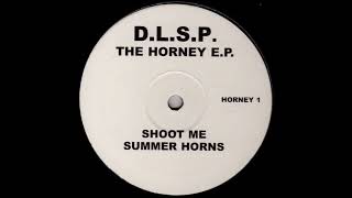 D.L.S.P. - Shoot Me