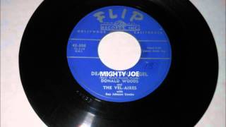 DONALD WOODS & THE VEL-AIRES - HEAVEN IN YOUR ARMS / MIGHTY JOE - FLIP 312 - 1956