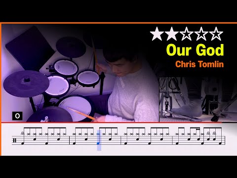 [Lv.05] Our God - Chris Tomlin (★★☆☆☆) Drum Cover with Sheet Music