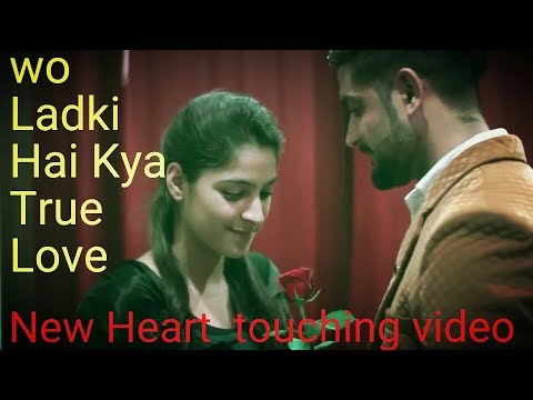 Wo ladki hai kya baba New latest nagpuri video,❤❤heart touching❤❤ ll full hd 2017