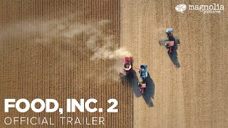 Food Inc 2 - Official Trailer  Directed by Melissa