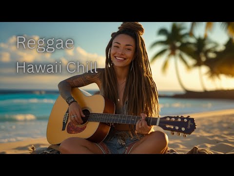 🌴 Chill Aloha Beats – Hawaiian Reggae & Tropical Vibes 🌺