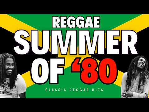 🔥🇯🇲 It's Summer 1980 and you are in KINGSTON JAMAICA... 1hr+ of the best REGGAE HITS 🇯🇲 🔥