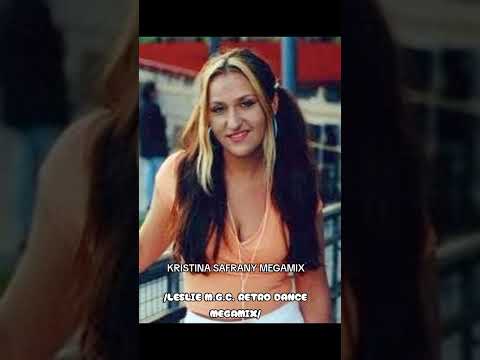KRISTINA SAFRANY MEGAMIX