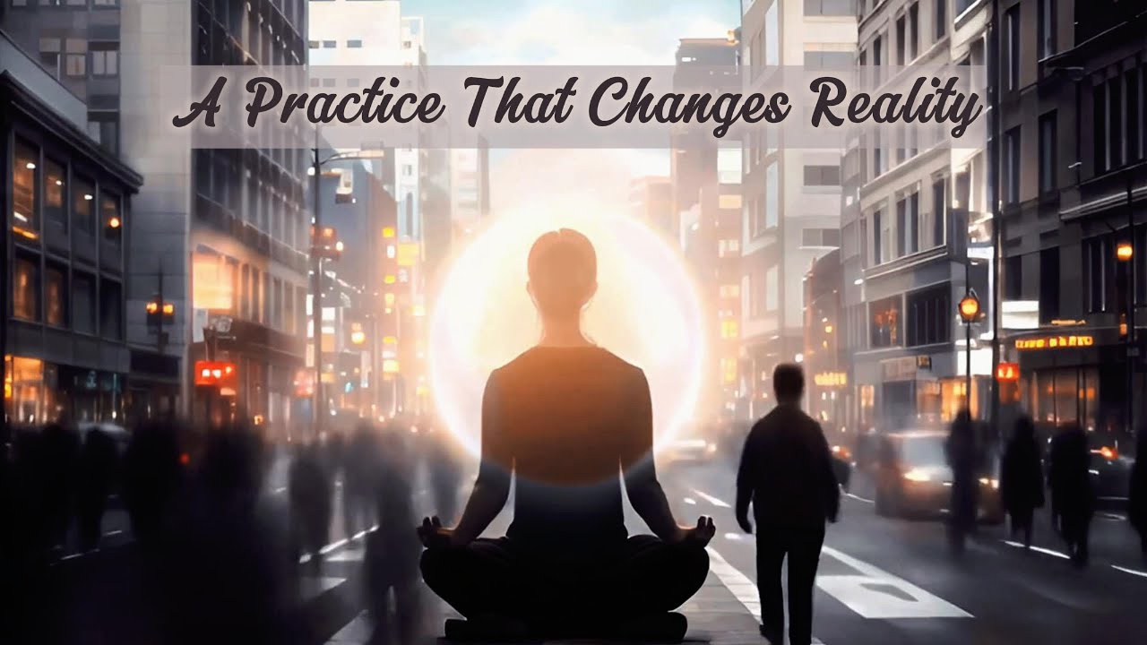 Unlock the Power of the Heart: A Practice That Changes Reality