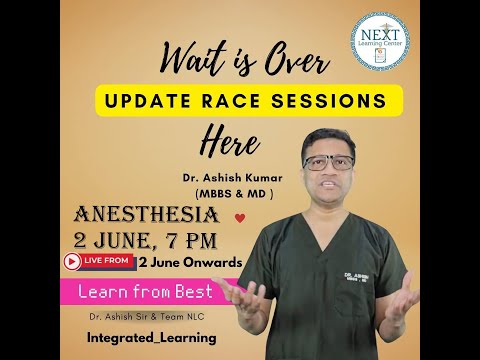 ANESTHESIA RACE Session BY DR ASHISH