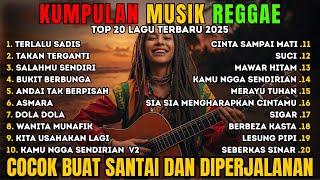 Download lagu Top Hits Spotify Indonesia 2025 Full Album Reggae 🎧🔥 Kumpulan Musik Cover SKA REGGAE Terbaru 2025 mp3