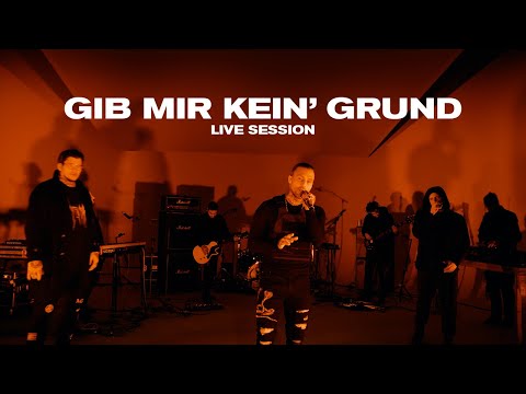 Kontra K - Gib mir kein Grund (Live Session)