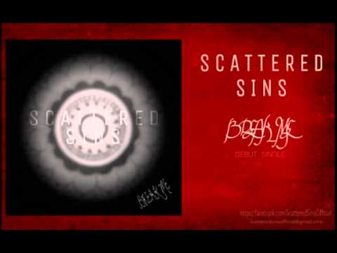 Scattered Sins - Break Me