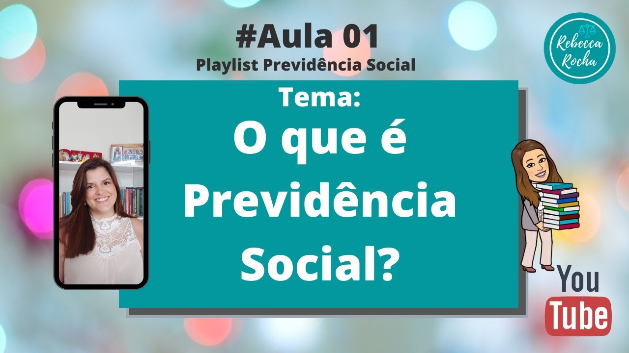 #Aula01 - Você sabe o que é a previdência social?
