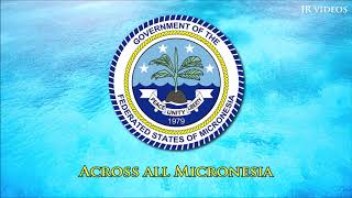 Anthem of the Federated States of Micronesia (EN lyrics)