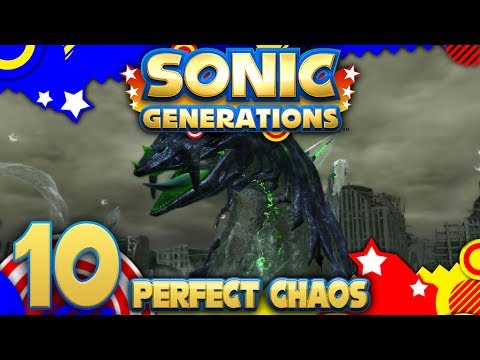 Sonic Generations - Part 10 - Perfect Chaos!