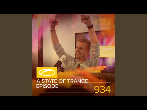 A State Of Trance (ASOT 934) (Armin van Buuren - 'Balance' Album, Pt. 2)