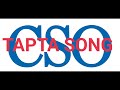 TAPTA SONG CSO