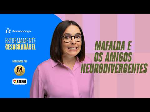 Mafalda e os amigos neurodivergentes - Extremamente Desagradável