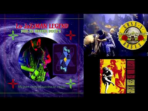 📶XX-3 "NOVEMBER RAIN (IMPRO alto sax )" Guns N' Roses by Lo JaZzMAN LEGEND GOLDEN MATRIX DOOR'S⚫🚪👨‍💻
