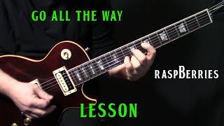 how to play &quot;Go All the Way&quot; on guitar by The Raspberries | electric guitar tutorial | LESSON