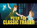 Peter Pan 1953 CLASSIC Trailer