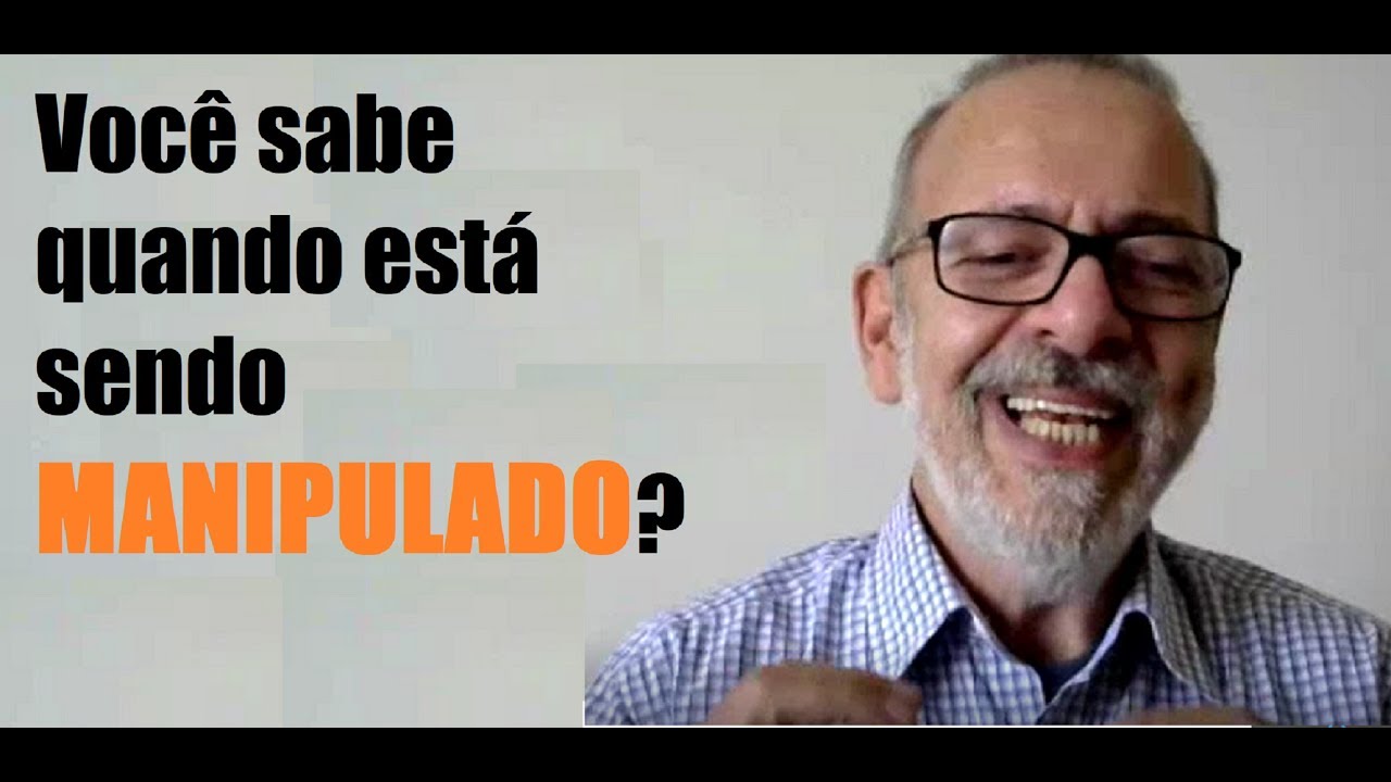 Você sabe quando está sendo manipulado?