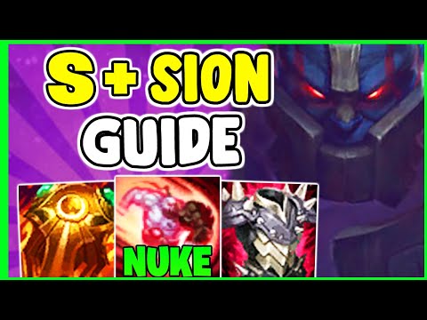 HOW TO PLAY SION TOP FOR BEGINNERS & CARRY IN SEASON 11 | Sion Guide S11 - League Of Legends