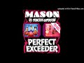 Mason - Exceeder (Instrumental Club Mix)