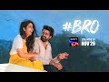 BRO I Official Trailer I Telugu I SonyLIV I Streaming on 26th November
