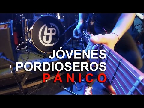 Jóvenes Pordioseros - Pánico (video oficial)