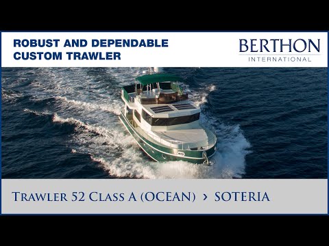 [OFF MARKET] Trawler 52 Class A (OCEAN) (SOTERIA), with Sue Grant - Yacht for Sale - Berthon Int.