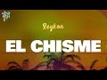 Reykon - EL CHISME (Letra Oficial / Official Lyrics)