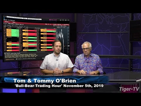 November 5th, Bull-Bear Trading Hour on TFNN - 2019