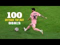 Messi S 100 INSANE Outside The Box Goals