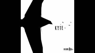 Kyte - Sunlight [High Quality]