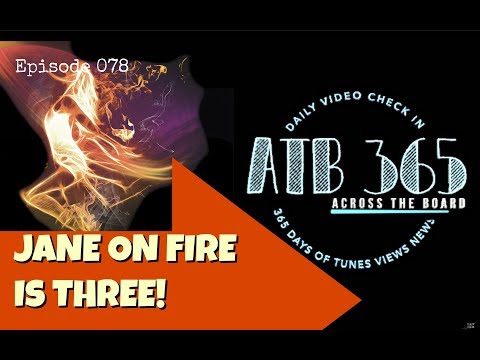 Jane Is Three!  "Jane On Fire" our first original song -  ATB 365 Daily Musical Vlog #078